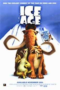 Ice Age 1 ไอซ์ เอจ ภาค 1 เจาะยุคน้ำแข็งมหัศจรรย์ - ดูหนังออนไลน