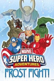Marvel Super Hero Adventures: Frost Fight - ดูหนังออนไลน