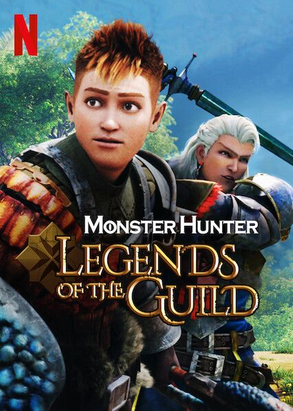 Monster Hunter- Legends of the Guild มอนสเตอร์ ฮันเตอร์- ตำนานสมาคมนักล่า (2021) NETFLIX