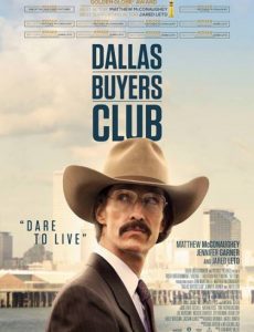 Dallas Buyers Club (2013) สอนโลกให้รู้จักกล้า - ดูหนังออนไลน