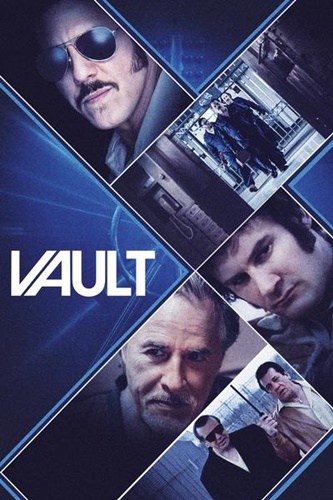 Vault (2019) แผนปล้นโครตเซฟ - ดูหนังออนไลน