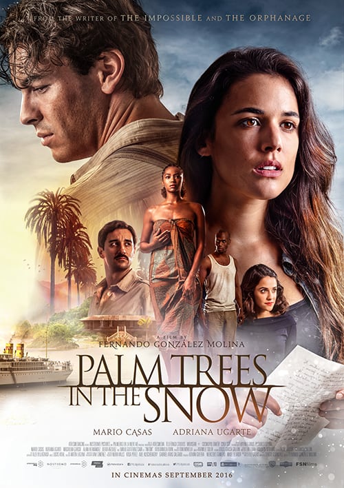 Palm Trees in the Snow Palmeras en la nieve (2015) ต้นปาล์มท่ามกลางหิมะ - ดูหนังออนไลน