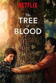 The Tree of Blood (2018) ต้นรักกิ่งร้าว (ซับไทย) - ดูหนังออนไลน
