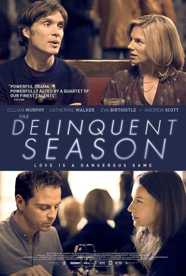 The Delinquent Season (2018) - ดูหนังออนไลน