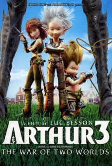Arthur 3 The War of the Two Worlds (2010) อาร์เธอร์ 3 ศึกสองพิภพมหัศจรรย์ - ดูหนังออนไลน