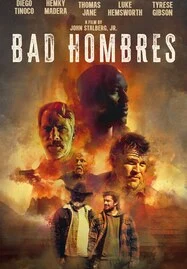 Bad Hombres (2024) แบด โฮมเบรส - ดูหนังออนไลน