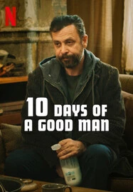 10 Days Of A Good Man (2023) 10 วันของคนดี - ดูหนังออนไลน