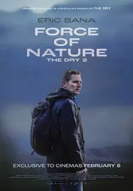 Force of Nature: The Dry 2 (2024) - ดูหนังออนไลน