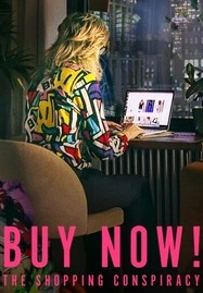 Buy Now The Shopping Conspiracy (2024) ซื้อเลย กับดักให้ช้อป - ดูหนังออนไลน