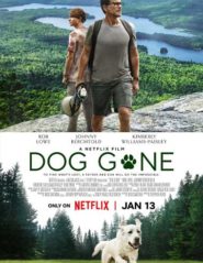 Dog Gone หมาหลง (2023) NETFLIX